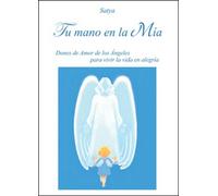 Tu mano en la mia, di Satya, 2016, Youcanprint - ER