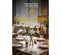 TU MESA SANA: PERSEVERANDO PARA QUE LA FE FLOREZCA