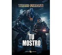 Tu mostro