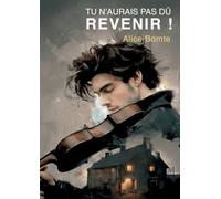 Tu n aurais pas d revenir