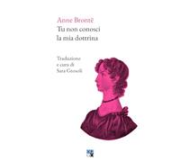 Tu non conosci la mia dottrina. Ediz. bilingue
