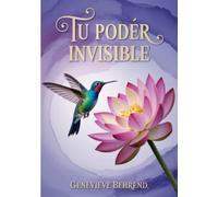 Tu poder invisible