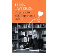 Tu proyecto más importante eres tú: 3