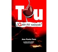 TÚ ¿Quién eres realmente?