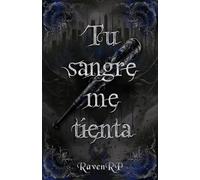 Tu sangre me tienta: Romance con vampiros en un mundo distópico