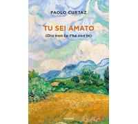 Tu sei amato (Dio non ce l'ha con te) - Curtaz Paolo