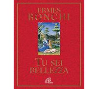 Tu sei bellezza