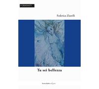 Tu sei bellezza