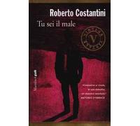 Tu sei il male. La Trilogia del male. Vol. 1