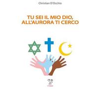 Tu sei il mio Dio, all'aurora ti cerco