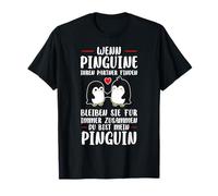 Tu sei il mio pinguino San Valentino Maglietta