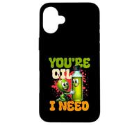 Tu sei il petrolio di cui ho bisogno Custodia per iPhone 16 Plus