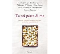 Tu sei parte di me