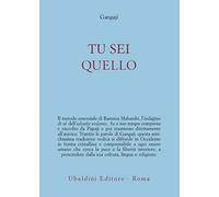 Tu sei quello
