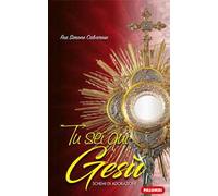 Tu sei qui Gesù. Schemi di adorazione