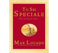 Tu sei speciale. Una storia per tutti