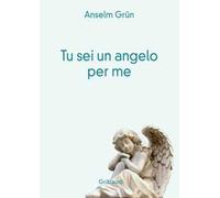 Tu sei un angelo per me