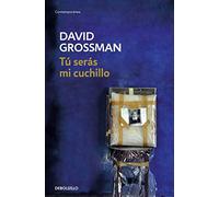 Tú serás mi cuchillo