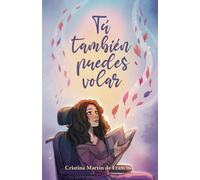Tú también puedes volar