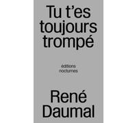 Tu t'es toujours trompe (ned 2026) : seconde edition augmentee: Seconde édition augmentée
