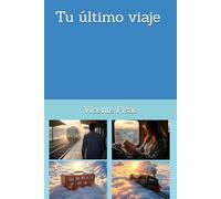 Tu último viaje