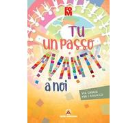 Tu un passo avanti a noi. Via Crucis per i ragazzi