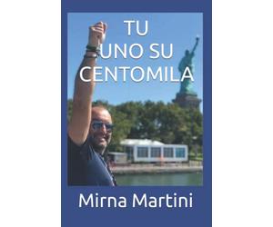 TU uno su centomila