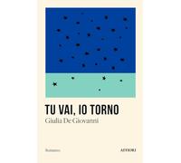 Tu vai, io torno