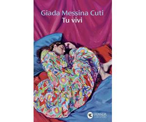Tu vivi [Paperback] [Oct 10, 2025] Messina Cuti, Giada