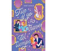 Tú y yo a través del tiempo