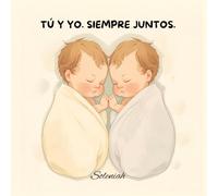 Tú y yo. Siempre juntos.