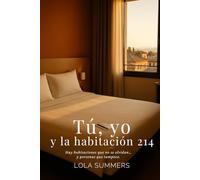 Tu, yo y la habitación 214