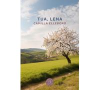 Tua, Lena - Elleboro Camilla