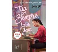 Tua per sempre, Lara Jean