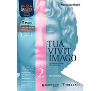 Tua vivit imago. Per le Scuole superiori. Con e-book. Con espansione online (Vol. 2)