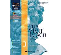 Tua vivit imago. Per le Scuole superiori. Con e-book. Con espansione online (Vol. 3)