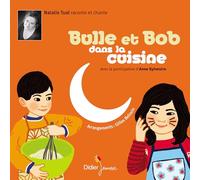 TUAL, NATHALIE - BULLE ET BOB DANS LA CUIS