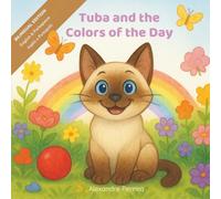Tuba and the Colors of the Day: A bilingual story in English and Portuguese