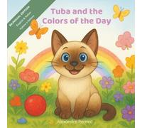 Tuba and the Colors of the Day (English & Italian Edition): A bilingual story in English and Italian