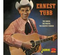 Tubb, Ernest - Singer The Writer The Country Pioneer