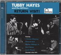 Tubby Hayes And The All Stars - Return Visit!