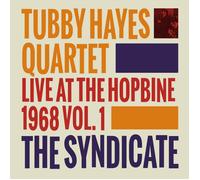 Tubby Hayes Quarte The Syndicate: Live at the Hopbine 1968 - Volume (Vinyl LP)