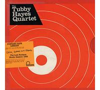 Tubby Hayes Quartet - Grits Beans & Greens: The Lost Fontana Studio 1969