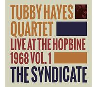 Tubby Hayes Quarte The Syndicate: Live at the Hopbine 1968 - Volume (Vinyl LP)