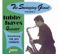 Tubby Hayes The Swinging Giant Volume Two: Introducing THE JAZZ COURIERS (CD)