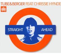 Tube & Berger Feat. Hynde,Chrissie - Straight Ahead