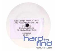 Tube & Berger - The Young And The Wild Ones