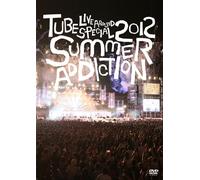Tube - Live Around Special 2012 -Summe R Addiction- (2 Dvd) [Edizione: Giappone]