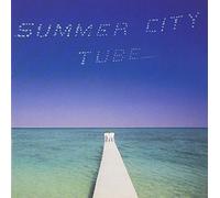Tube - Summer City