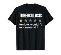 Tubercolosi Valutazione di una stella Consapevolezza della tubercolosi Maglietta
